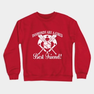Diamonds are a GIrl's Best Friend Softball Baseball Diamond Crewneck Sweatshirt